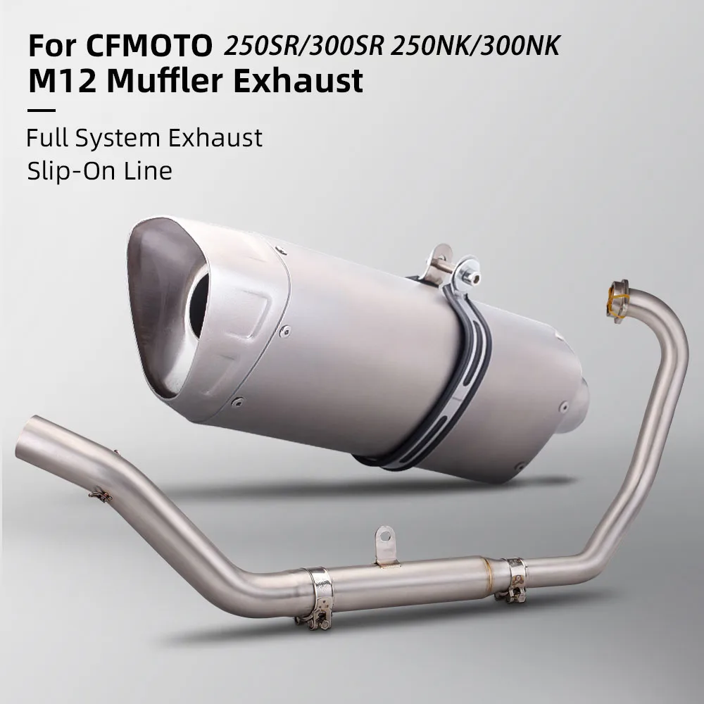 300SR Exhaust System For CFMOTO 250SR/NK 300NK 250/300SS Motorcycle Escape Kit Street Bike Manifold Racing Line With M12 Muffler