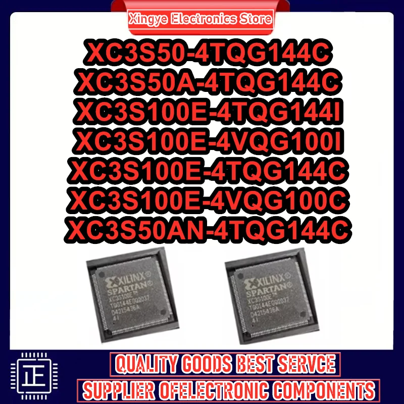 

Новый XC3S50-4TQG144C XC3S50A-4TQG144C XC3S100E-4TQG144I XC3S100E-4VQG100I XC3S100E-4TQG144C XC3S100E-4VQG100C XC3S50AN-4TQG144C