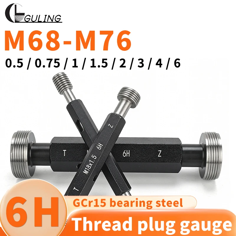 1PCS M68-M76 High precision Thread Plug Gauge GO/NO GO Gage Metric Gauge 6H Precision Internal Screw Gage Fine,Pitch Thread Test