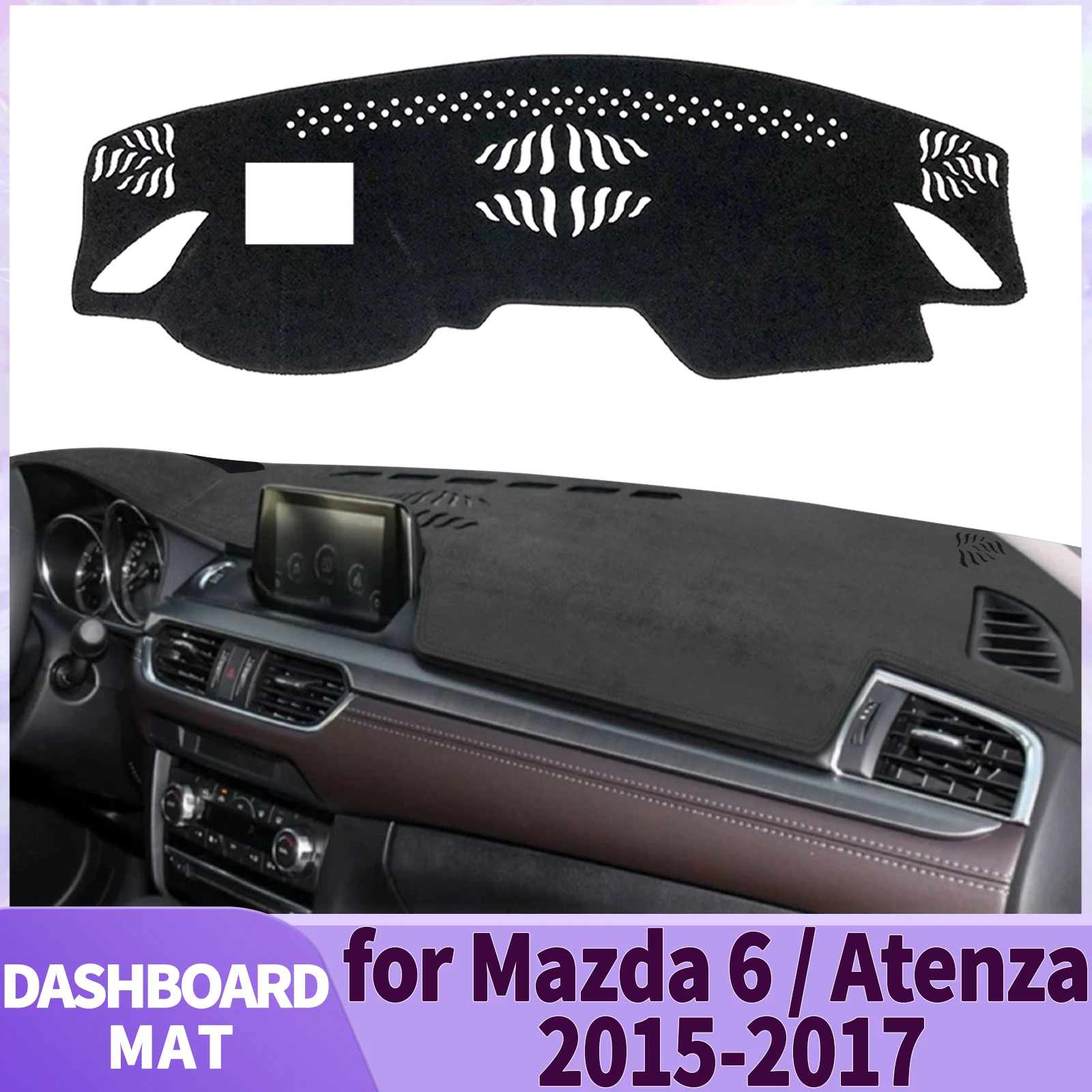 

fit for Mazda 6 GL Atenza 2015 2016 2017 Car Accessories Dashmat Dashboard Cover Pad DashMat Sunshade Protective Carpet