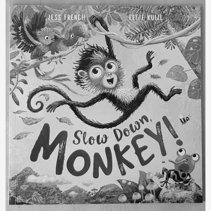 Eefje KuijlSlow Down Monkey Jess French Buster Books 9781780556116 Book
