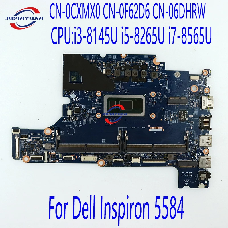 18789-1 Mainboard For Dell Inspiron 5584 Laptop Motherboard CPU:i3-8145U i5-8265U i7-8565U CN-0CXMX0 CN-0F62D6 CN-06DHRW Test OK