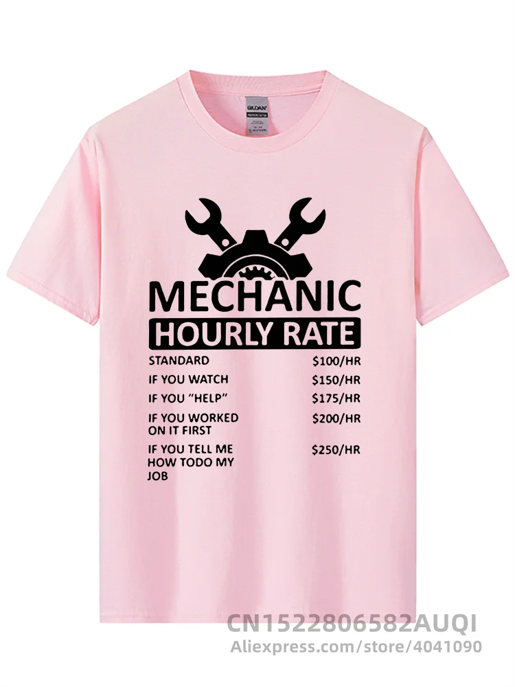 Men\'s T-Shirt Mechanic Hourly Rate Unique 100% Cotton Tee Shirt Male Tshirt Car Fix Engineer T Shirt Clothing Gift Idea