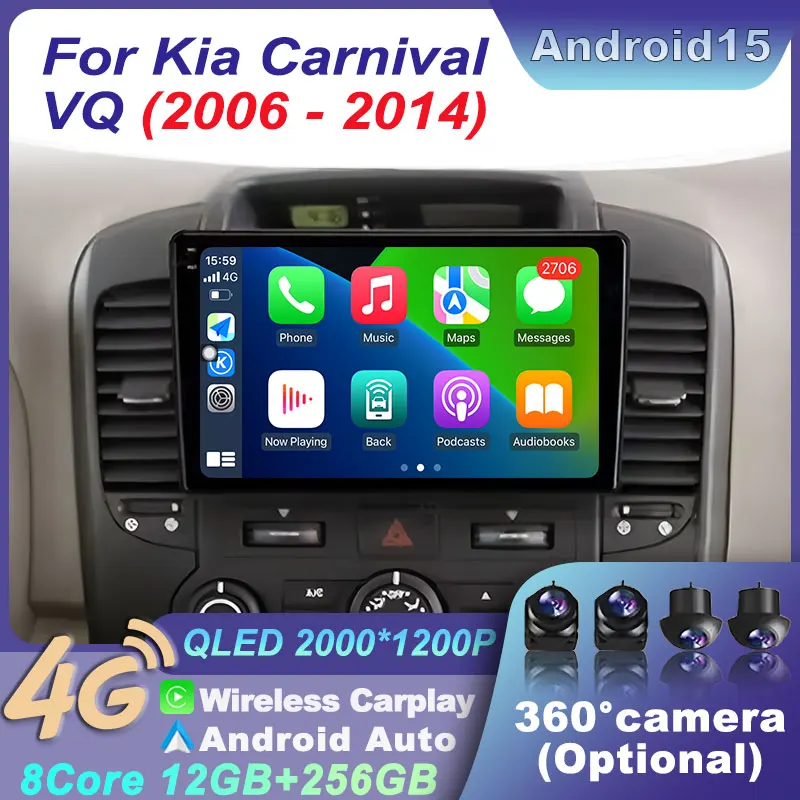 

Wireless Carplay 4G Car Radio BT Multimedia Video Android 15 For Kia Carnival VQ 2006-2014 GPS Player Navigation all-in-one Auto