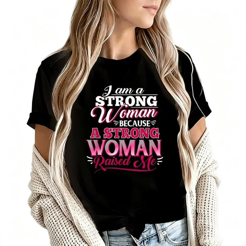 I Am a Strong Woman Women's T-Shirt 100% Cotton Funny Graphic Short Sleeve Tee Novelty Shirt Casual Crew Neck Top S-5Xl