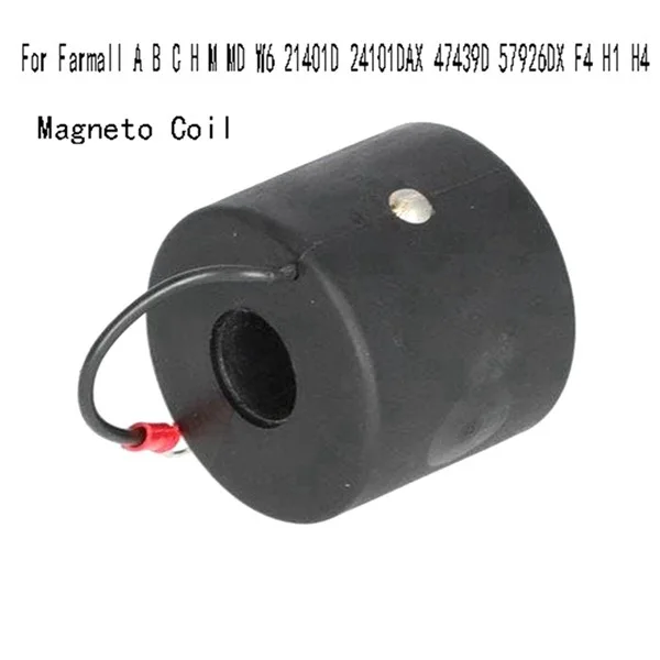 Farmall Magneto Coil A B C H M MD W6 21401D 24101DAX 47439D