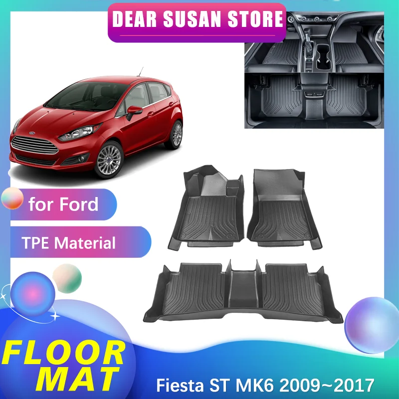 

Car Floor Mat for Ford Fiesta ST MK6 Titanium Hatchback 2009~2017 Foot Parts TPE Liner Carpet Pad Custom Cover Rug Accessories