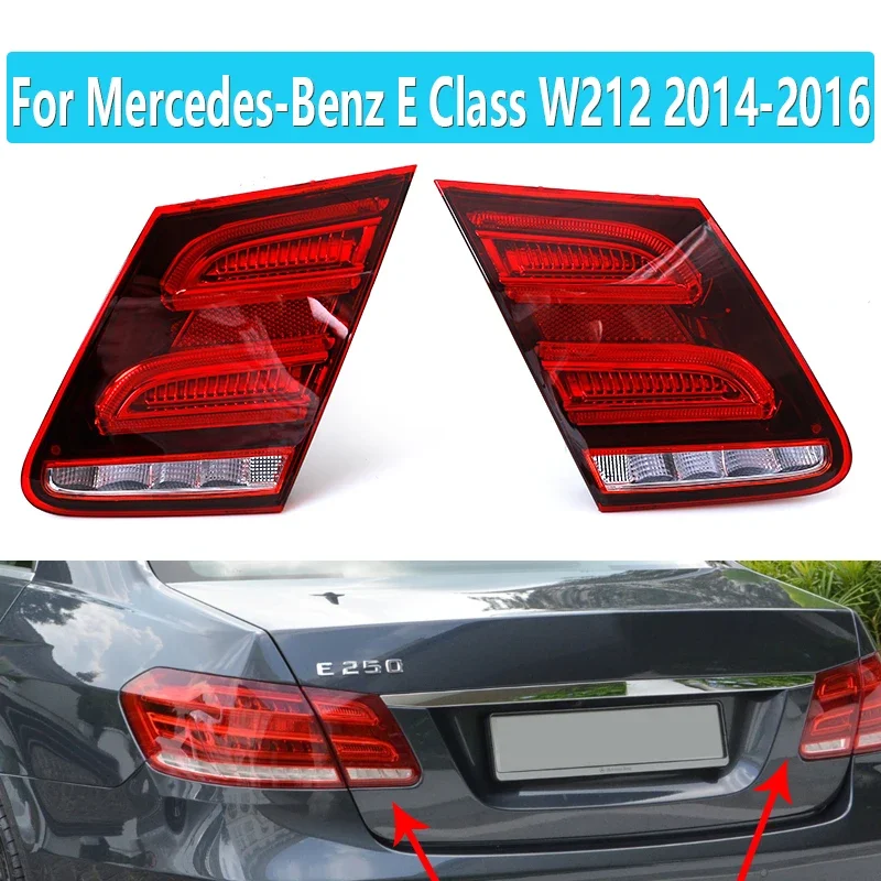 Red Rear Car Inner Side LED Tail Light Brake Light For Mercedes-Benz E Class W212 2014 2015 2016 2129060403 2129060303