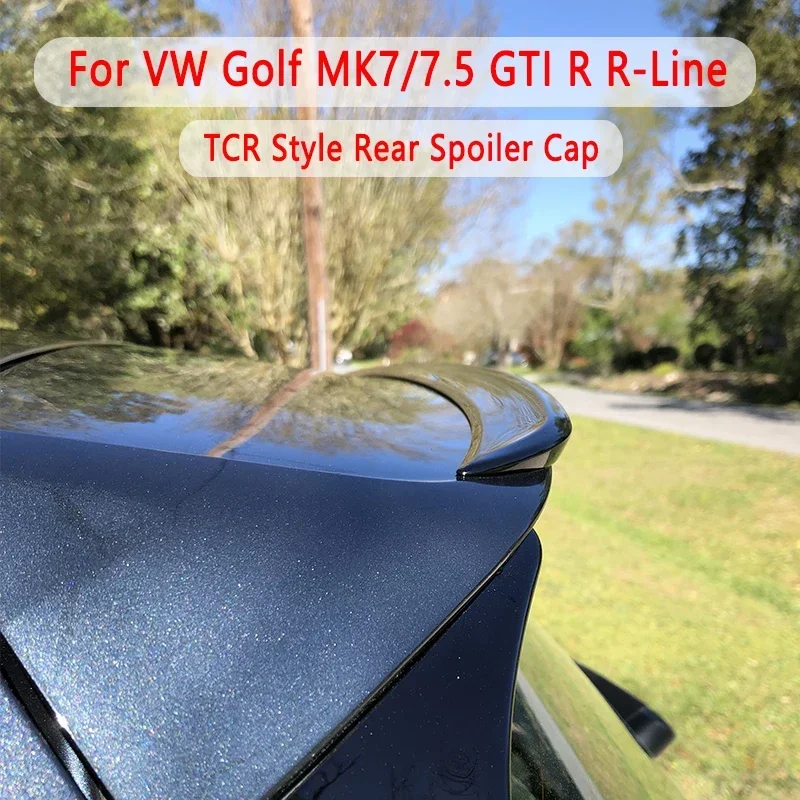 For VW Golf Mk7 Mk7.5 Golf 7/7.5 GTI R R-Line TSI TDI 2012-2020 TCR Style Car Rear Spoiler Cap Rear Trunk Boot Lip Spoiler