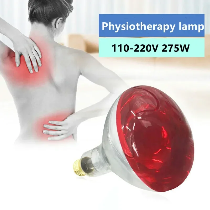 110/220V 275W Infrared Light Bulb Use For Infrared Heating Therapy Lamp Full Body Back Knee Joint Pain Relief Physiotherapy Lamp