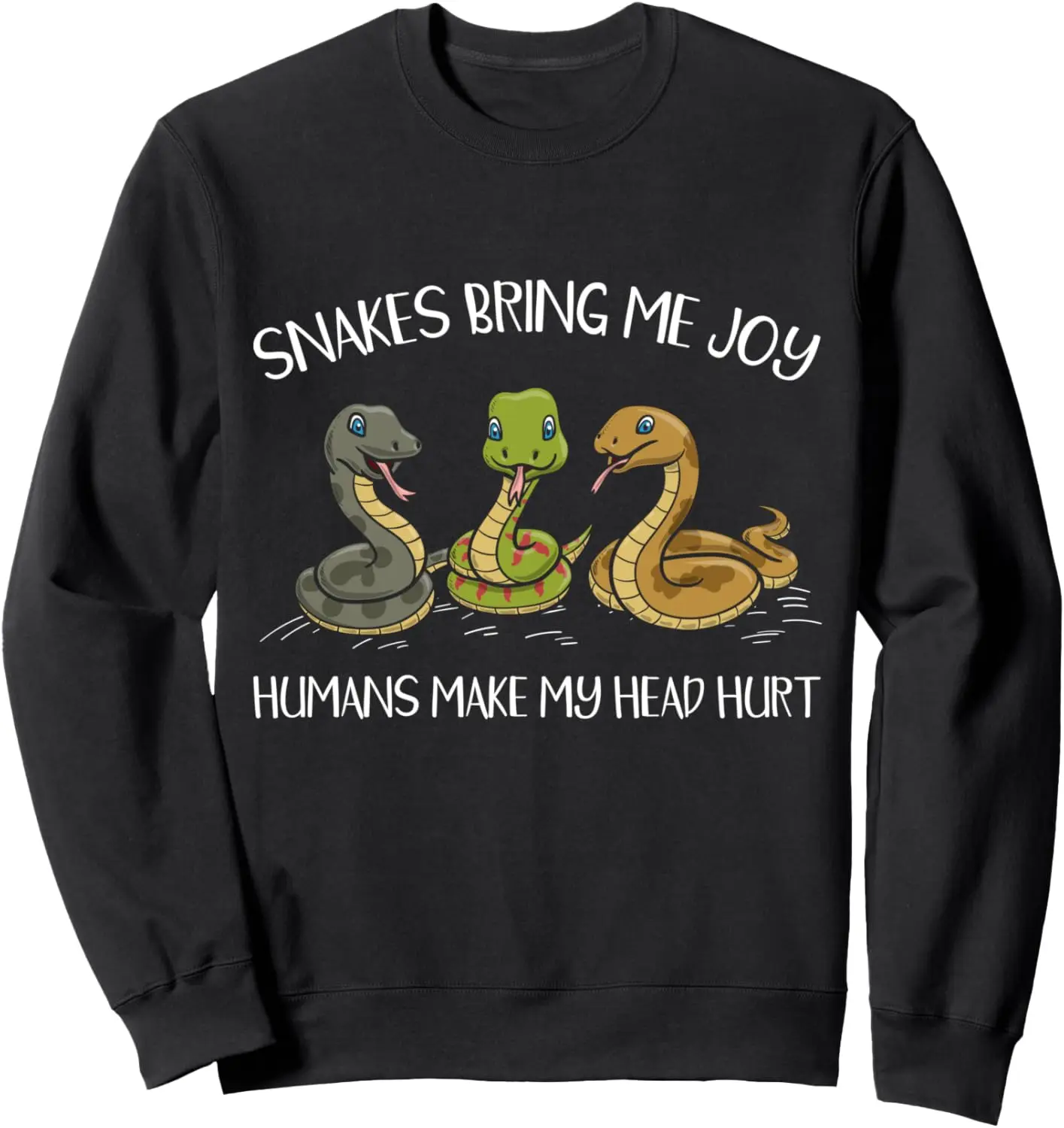 

Толстовка Snakes Bring Me Joy Humans Make My Head Hurt Serpent