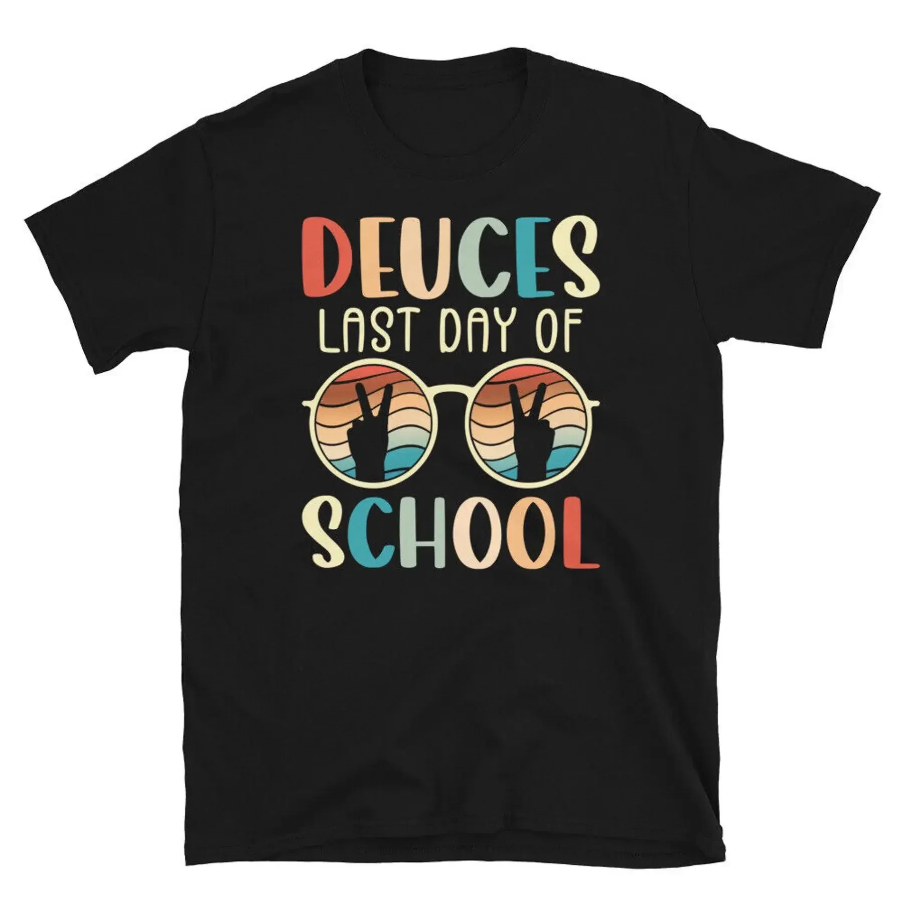 Deuces Last Day of School Summer Vacation Graduation Short Sleeve Unisex T Shirt