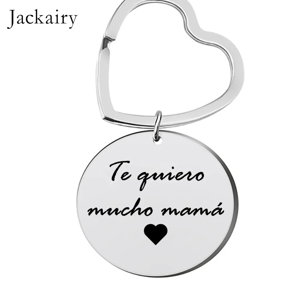 Spanish Best Mothers Gifts Keychain Te Quiero Mucho Mamá Charms Family Jewelry Pendant Keyring Birthday Christmas Gifts for Mom