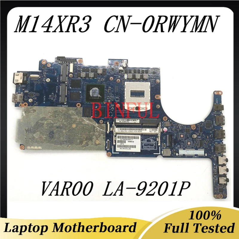 

CN-0RWYMN 0RWYMN RWYMN High Quality Mainboard For DELL M14XR3 M14X R3 Laptop Motherboard VAR00 LA-9201P GT750M 100% Full Tested