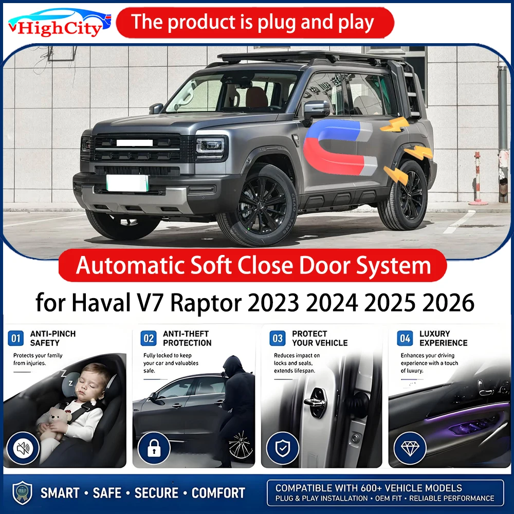 HighCity OEM Power Soft Close Door for Haval V7 Raptor 2023 2024 2025 2026 Electric Suction Automatic Door Closing System
