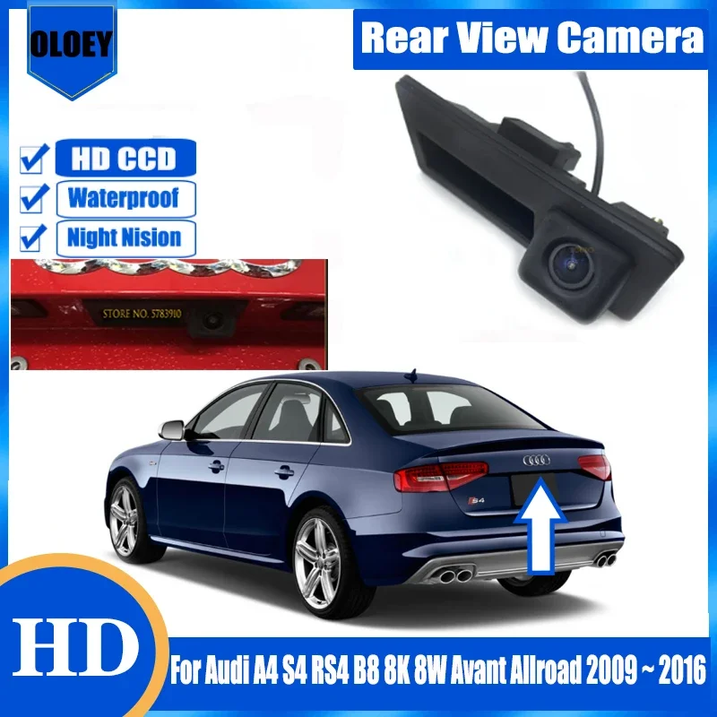 

Задняя камера HD для Audi A4 S4 RS4 B8 8K 8W Avant Allroad 2009 ~ 2016 Багажник с ручкой Резервная парковочная камера заднего вида