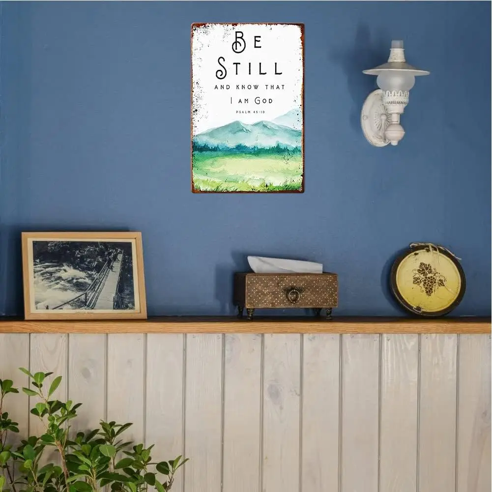 Be Still and Know That I Am God, Psalm 46 10, Bible Verse Metal Signs Christian Home Decor,Scripture Print,Bible Verse Wall Art