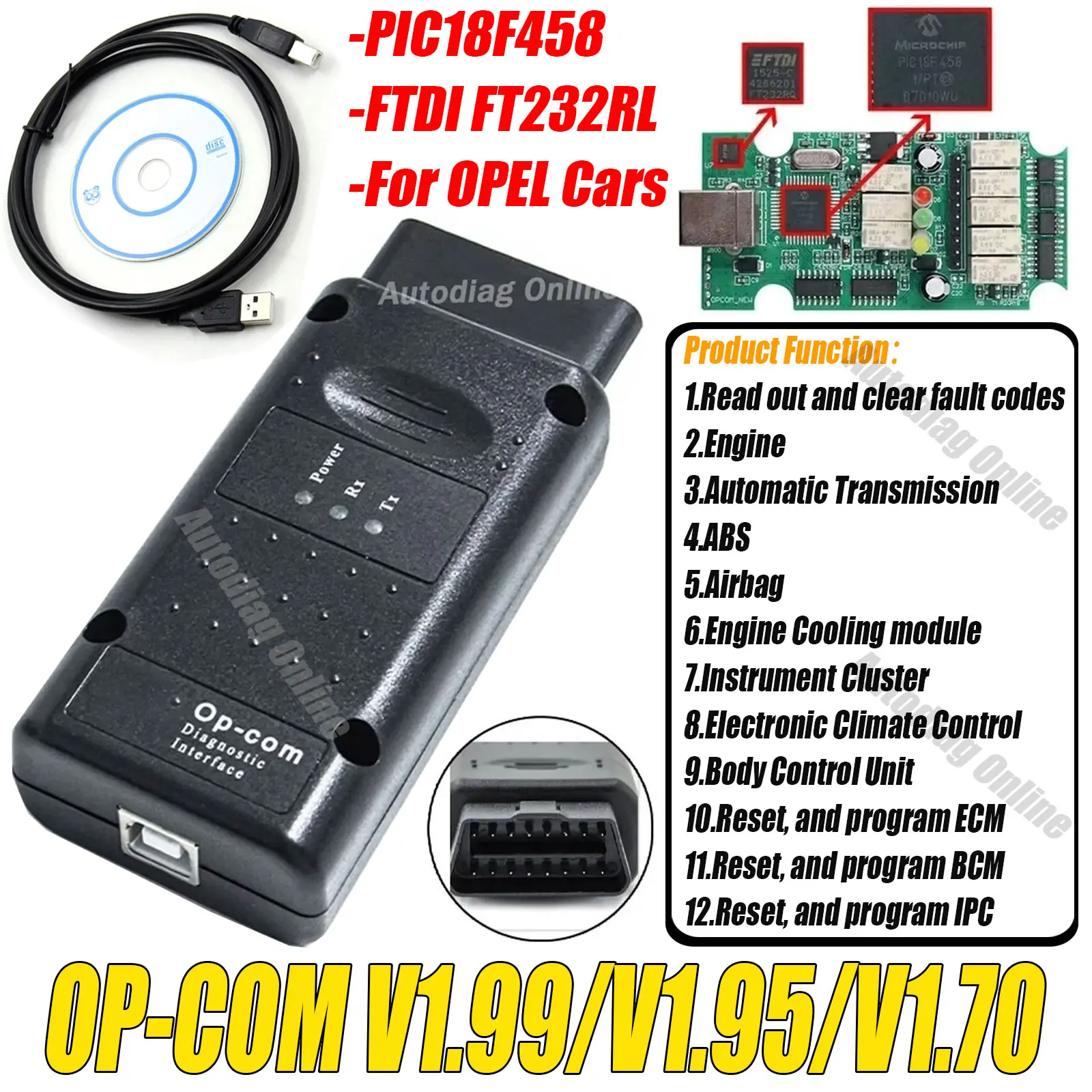 OBD2 Scanner Opcom V2014 V1.99/1.95/1.70 For Opel Flash Firmware Update OBD2 Diagnostic Scanner With PIC18F458 FTDI Chip CAN BUS
