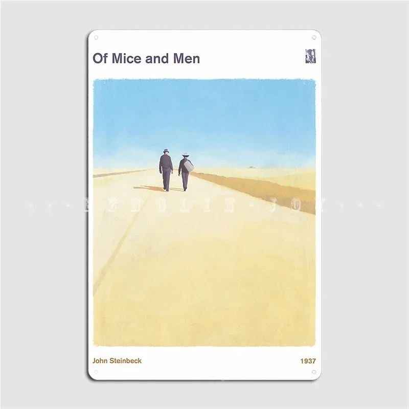Of Mice And Men John Steinbeck Literary Bookish Book Lover Metal Plaque Poster Pub Garage Plaques Tin Sign Posters