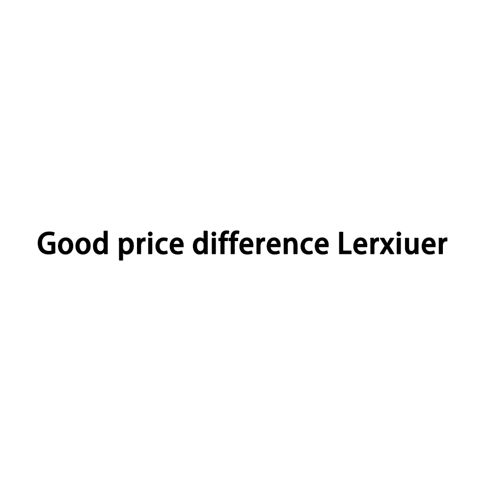 

Good price difference Lerxiuer