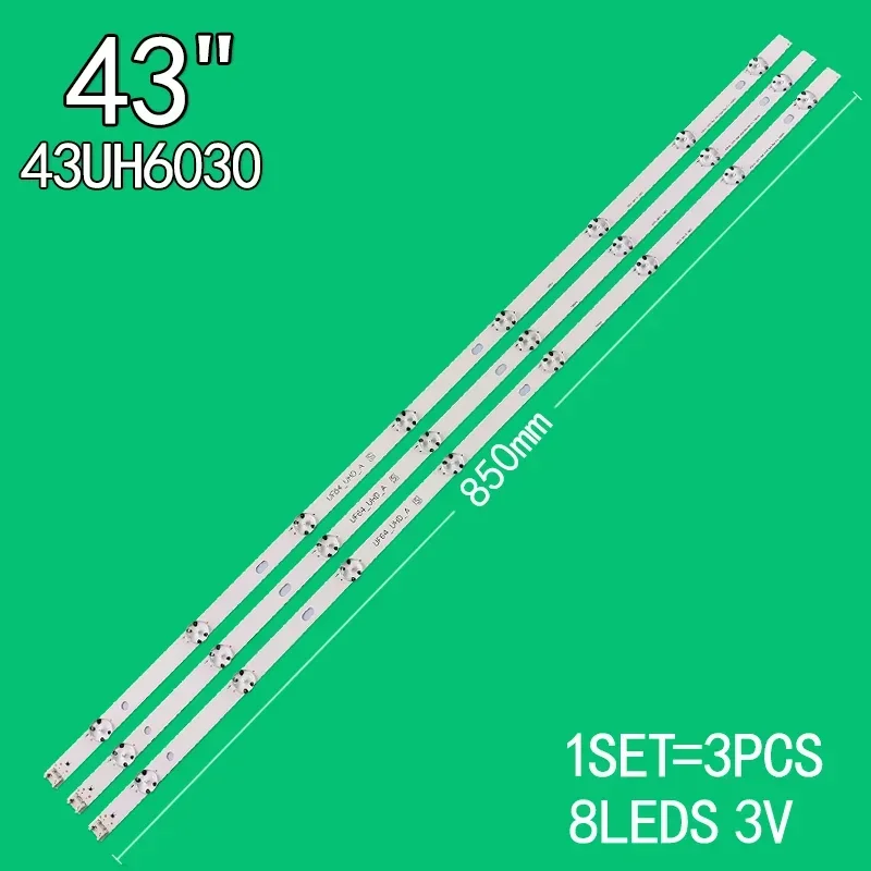 

3pcs=1set 8leds 3v 850mm for LG 43 inch LCD TV UF64_UHD_A 43inch uhd 1bar 24ea type rev 0.4-150408 43UF6400-CA backlight strip