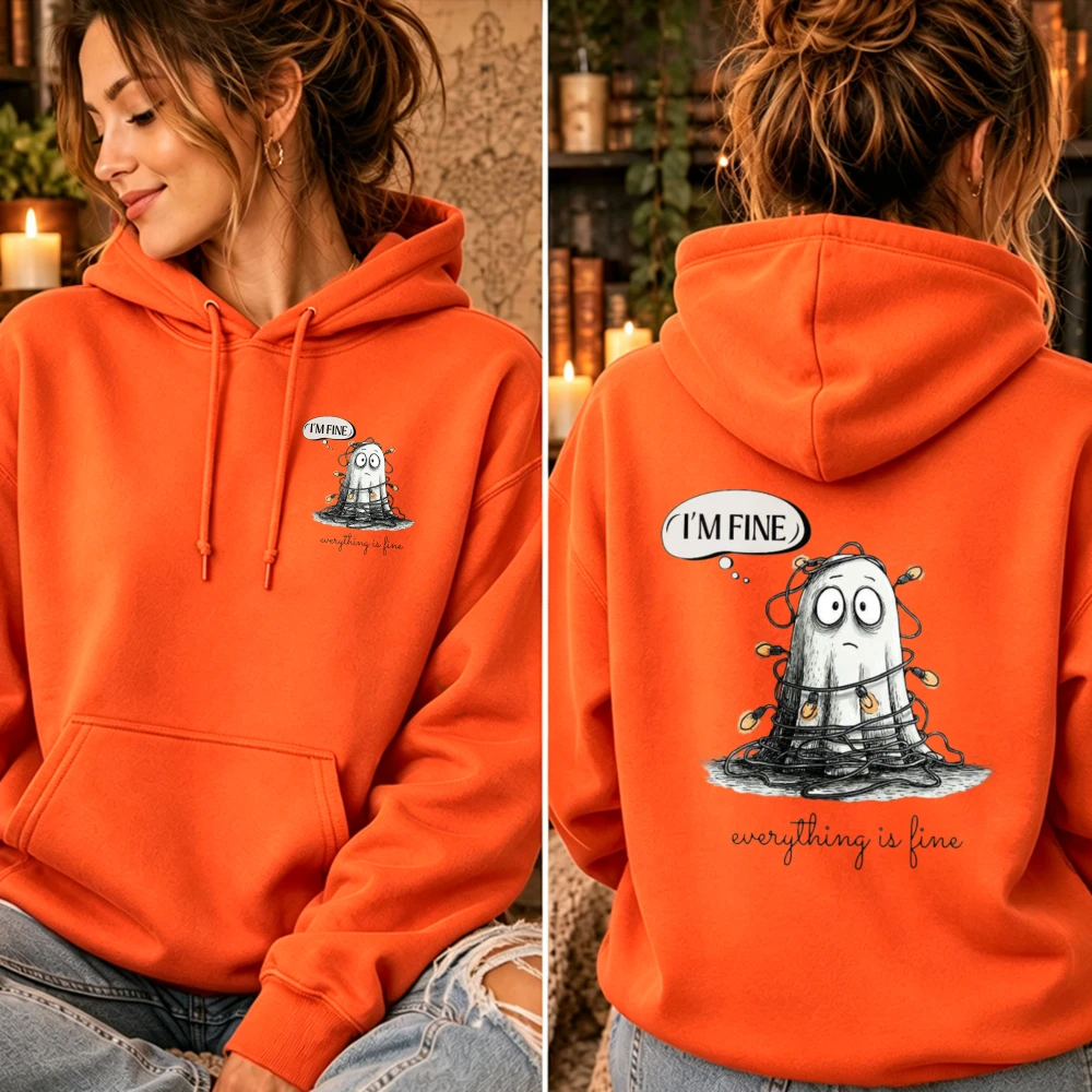 Funny Ghost Hoodie I'm Fine Everything Is Fine Sweatshirt Sarcastic Halloween Tops Cute Spooky Season Fall Graphic Pullover