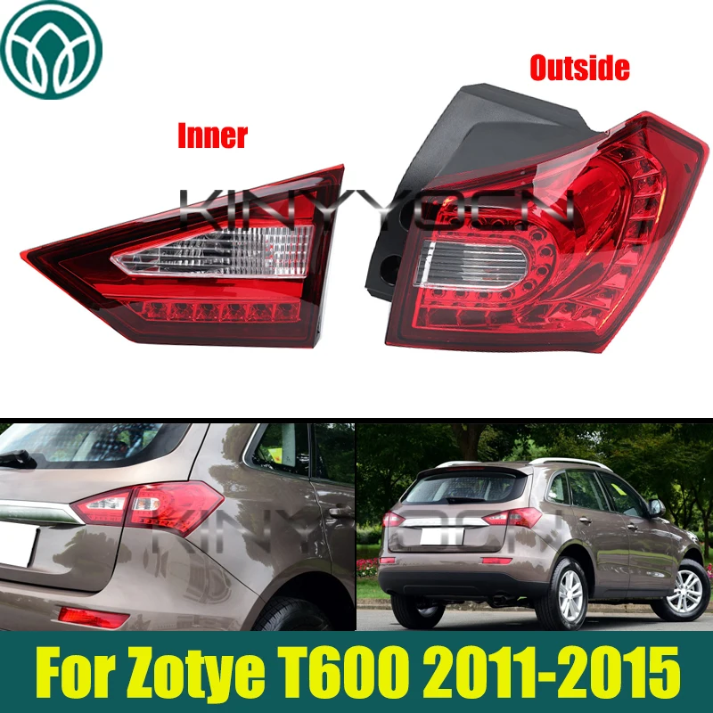 

Задний бампер, задний фонарь, задний фонарь для Zotye T600 2011 2012 2013 2014 2015, задние фонари, сигнальные огни, задние указатели поворота