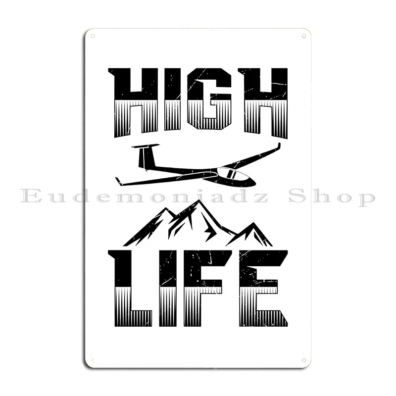 High Life Gliding Gifts Metal Signs Garage Club Create Designs Garage Tin Sign Poster