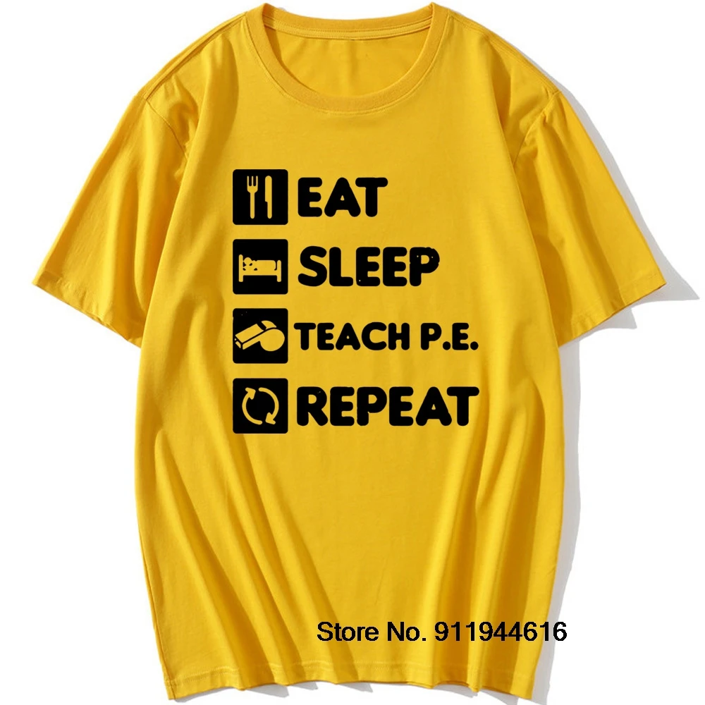 PE Teacher Shirt Eat Sleep Repeat Gift T-Shirt Pe Physical Education Sports Teacher Funny Geek School