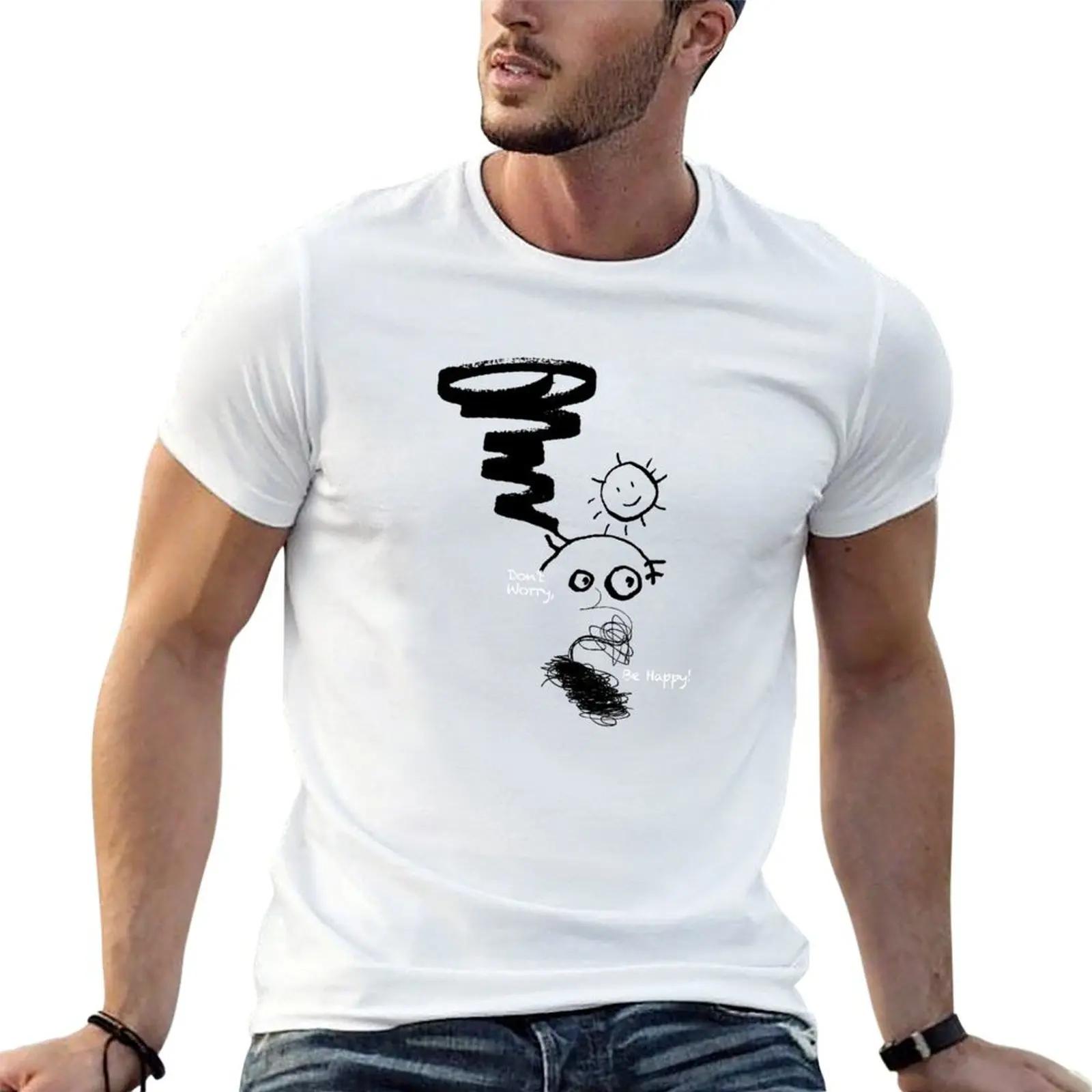 Don’t Worry, Be Happy! T-Shirt graphic t shirt vintage Blouse clothes for men
