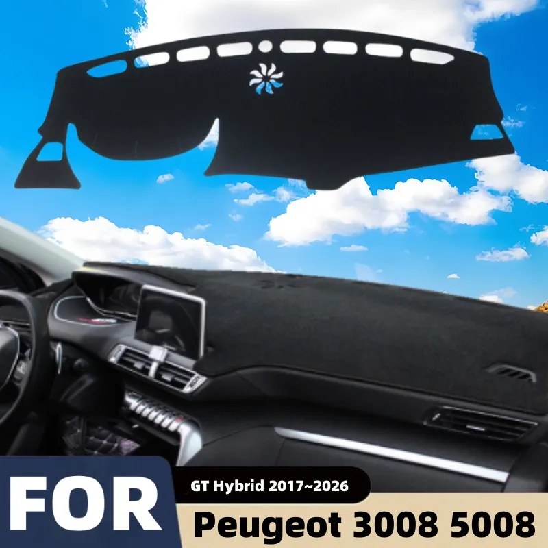 For Peugeot 3008 5008 GT 2017~2026 Hybrid Car Dashboard Sunshade Anti-UV Cover Avoid Light Pad Carpet Non-slip Cover Accessories