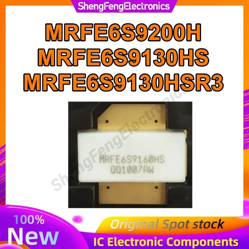 MRFE6S9200H MRFE6S9130HS MRFE6S9130HSR3 SMD RF 100% original en stock