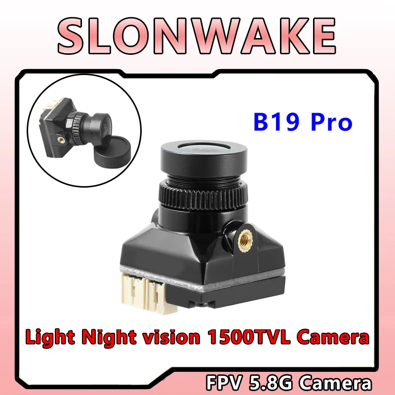 SLONWAKE B19 PRO Mini FPV 1500TVL Camera 1.8mm Lens 160°FOV 1/2.7