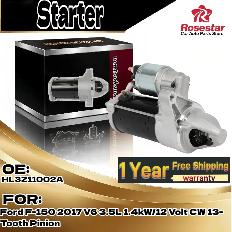 

For Ford F-150 2017 (V6 3.5L) | New Starter Motor | 1.4kW 12V CW 13-Tooth Pinion | OE HL3Z11002A