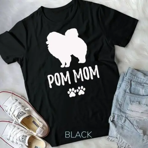 Funny Pom Pomeranian Shirt T-Shirt for Dog Moms Unisex T-shirt