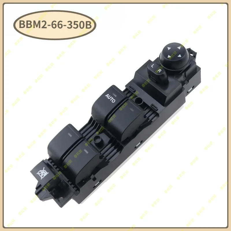 BBM2-66-350B New Electric Power Window Lifter Master Switch Button  BBM266350B For Mazda 3 2010 2011 2012 2013