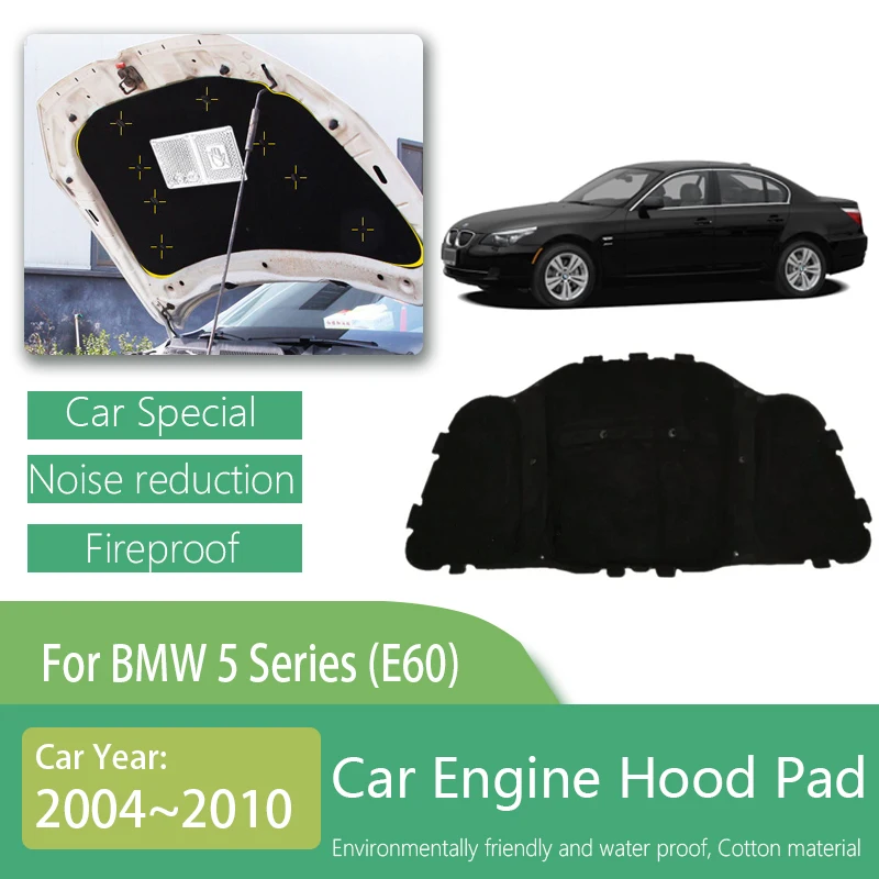 

For BMW 5 Series E60 2004 2005 2006 2007 2008 2009 2010 Car Engine Hood Sound Pads Heat Insulation Cotton Fireproof Accessories