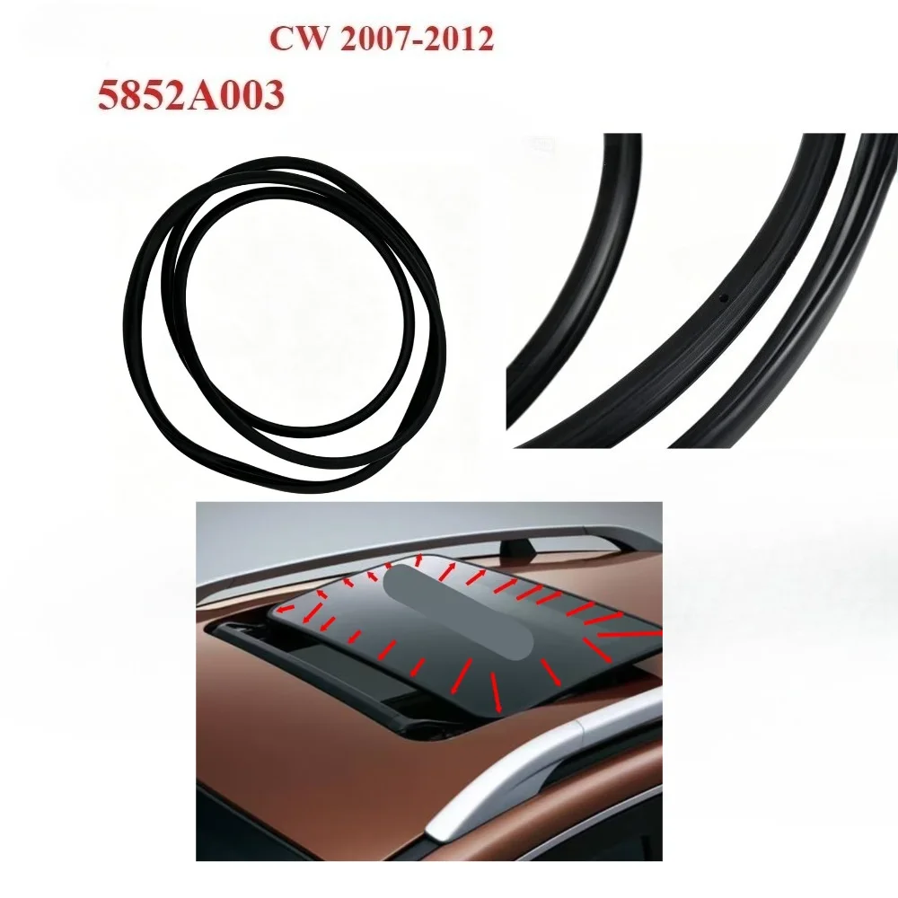 5852A003 Roof Glass Protective Rubber for Outlander CW 2007-2012  for Airtreck Sunroof Window Rubber Strip Premium 1 Piece
