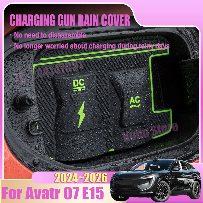 

Car Charging Rain Covers For Avatr 07 2025 Accessories E15 2024~2026 EV Charging Gun Dustproof Waterproof Protection Cases Parts