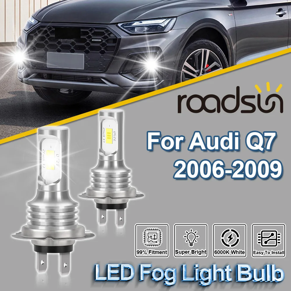 

ROADSUN 2PCS For Audi Q7 2006-2009 Canbus Upgrade LED Fog Light Bulbs Super Bright Fog Lamp Ampoules 2007 2008 Plug And Play
