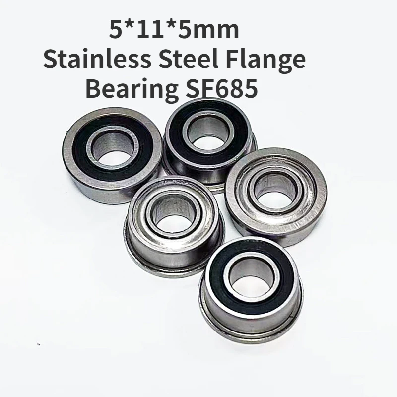 5*11*5mm RS ZZ Seal  Stainless Steel Flange Bearing SF685