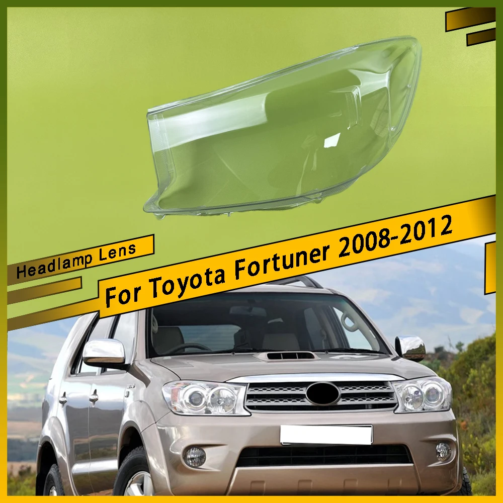 For Toyota Fortuner 2008 - 2012 NEW Replacement Clear Headlamp Headlight Lens Transparent Headlamp Shell Car Accessories