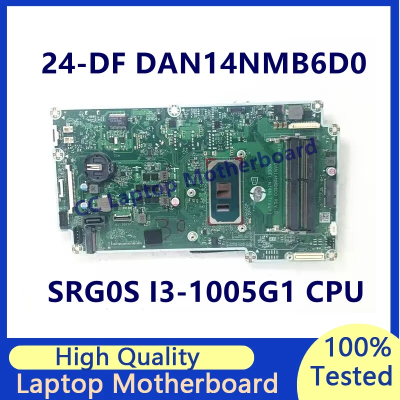 

DAN14NMB6D0 For HP All-IN-One 24-DF 27-DP Laptop Motherboard With SRG0S I3-1005G1 CPU Mainboard 100% Fully Tested Working Well