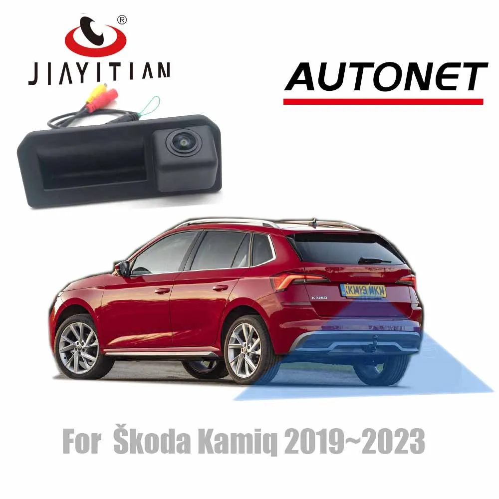 

JIAYITIAN Rear View Camera For Skoda Kamiq 2019~2023 Instead of Original Factory Trunk Handle Camera parking backup Reversing