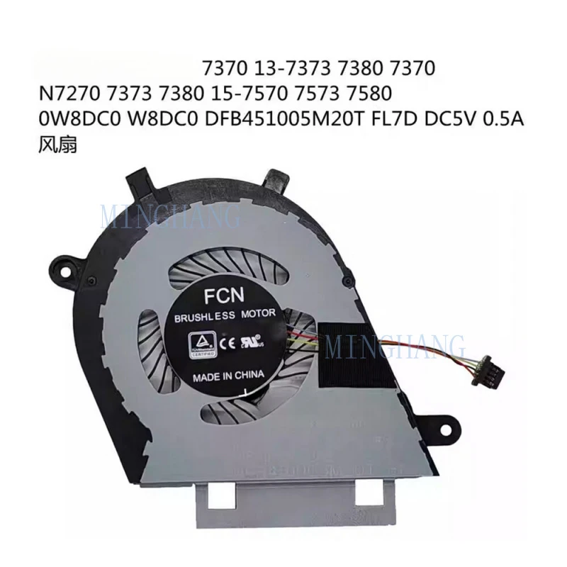 

M FOR DELL Inspiron 13 7373 7370 7380 15-7570 7573 7580 CPU Cooling Fan 0W8DC0