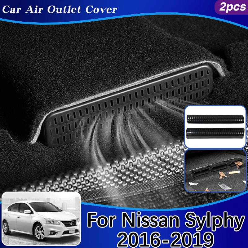 

For Nissan Sylphy B17 Accessories 2016-2019 Car Air Vent Covers Dustproof Protectors Under Seats Duct Outlet Car Accessories ABS