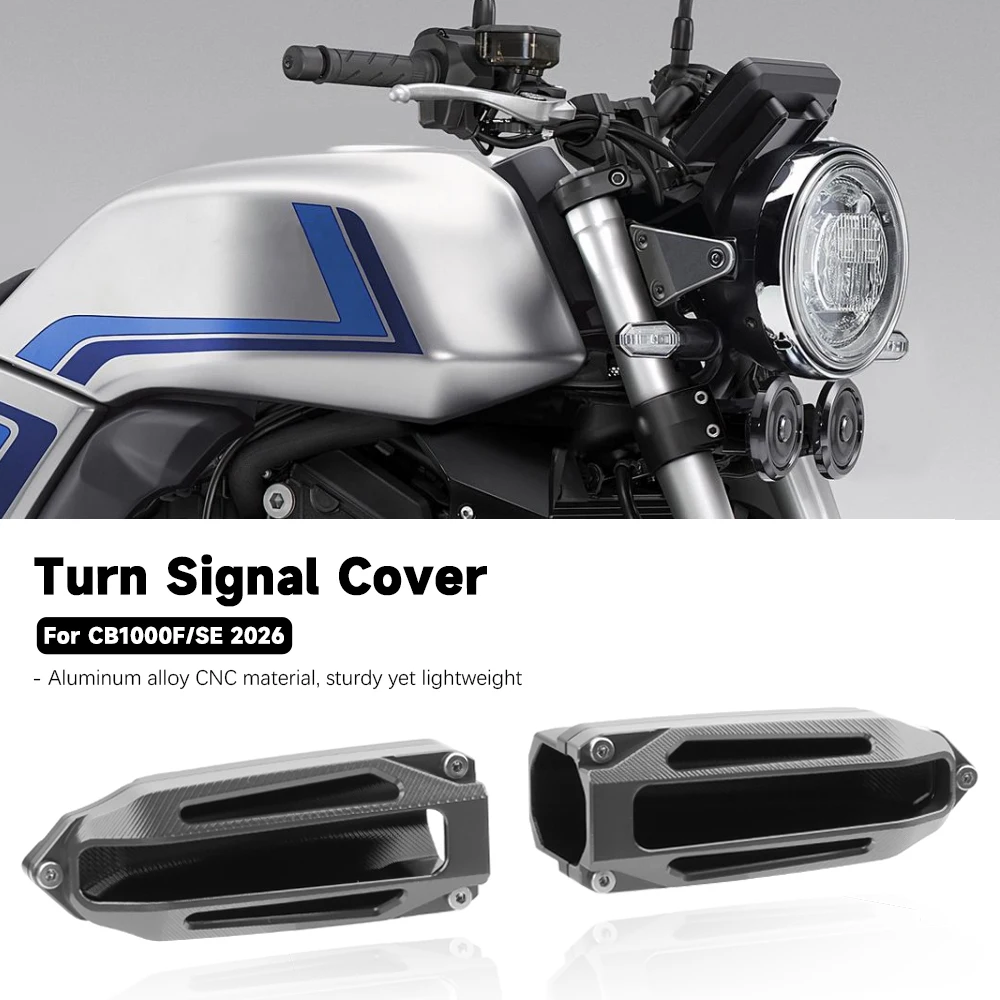 

For Honda CB1000F CB1000F SE 2026 Motorcycle CNC Front Turn Signal Rear Steering Light Protection Shell Anti-Collision Cover
