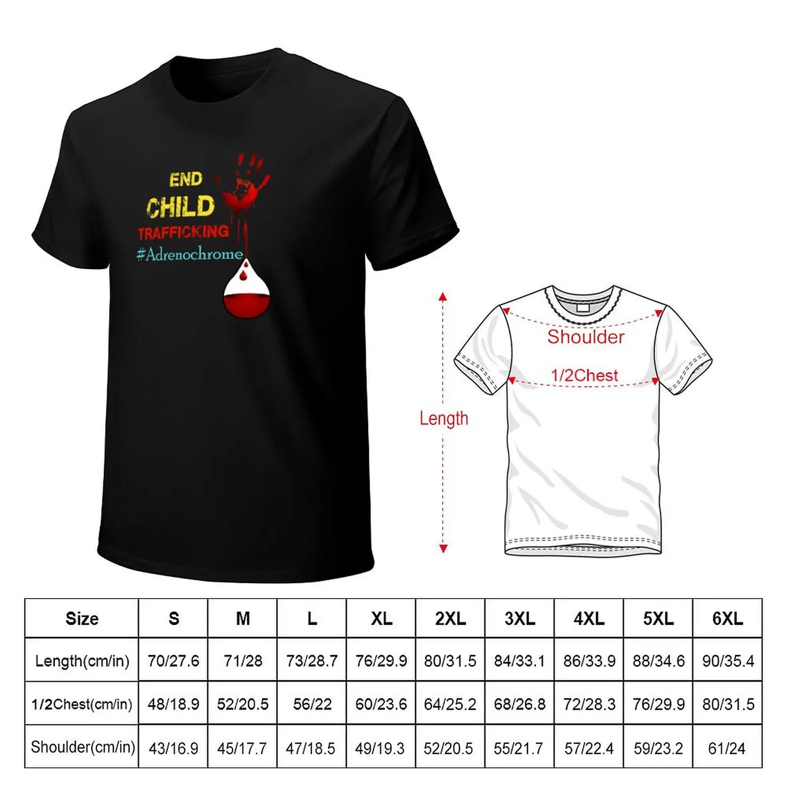 End Child Trafficking #Adrenochrome T-Shirt Work Wear Lightweight Tee