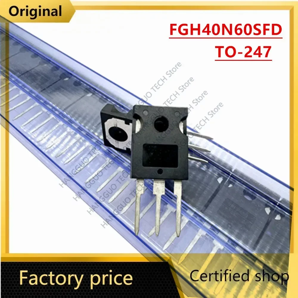 Original 40N60 FGH40N60 FGH40N60SFD FGH40N60SMD FGH40N60UFD SGH40N60UFD G40N60 TO-247 IGBT Transistor