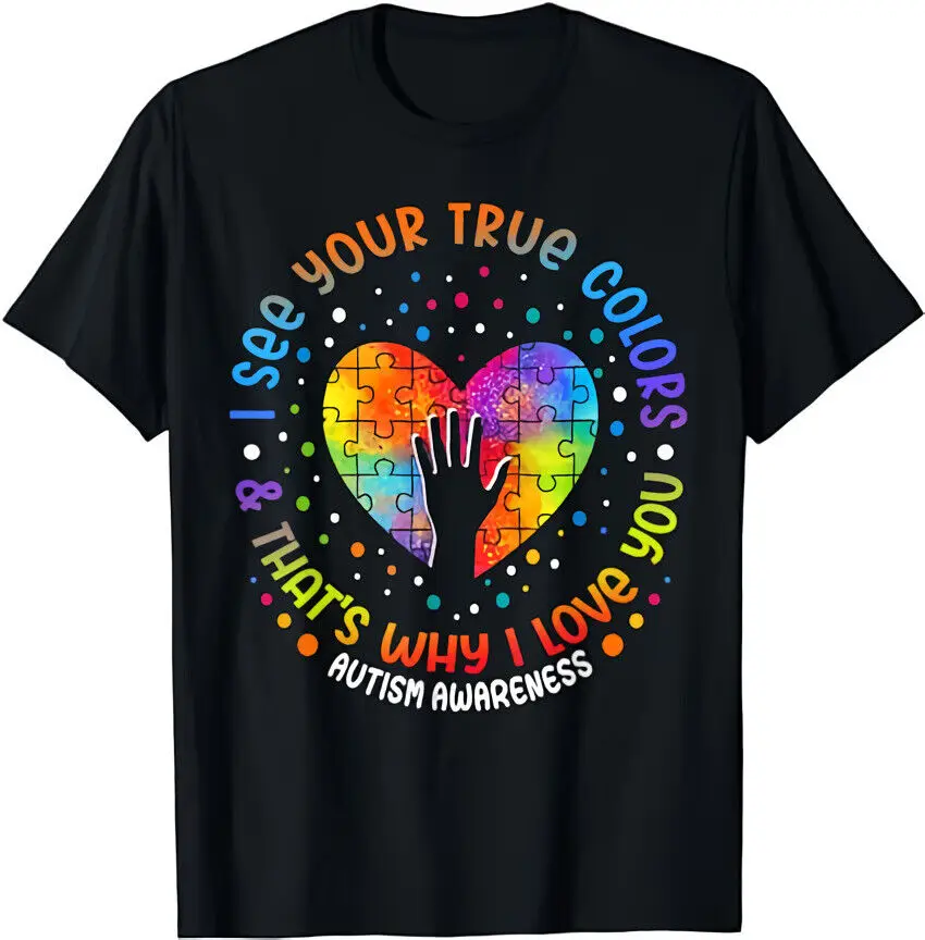 

New I See Your True Colors Puzzle World Autism Awareness Funny T-Shirt USA S-5XL